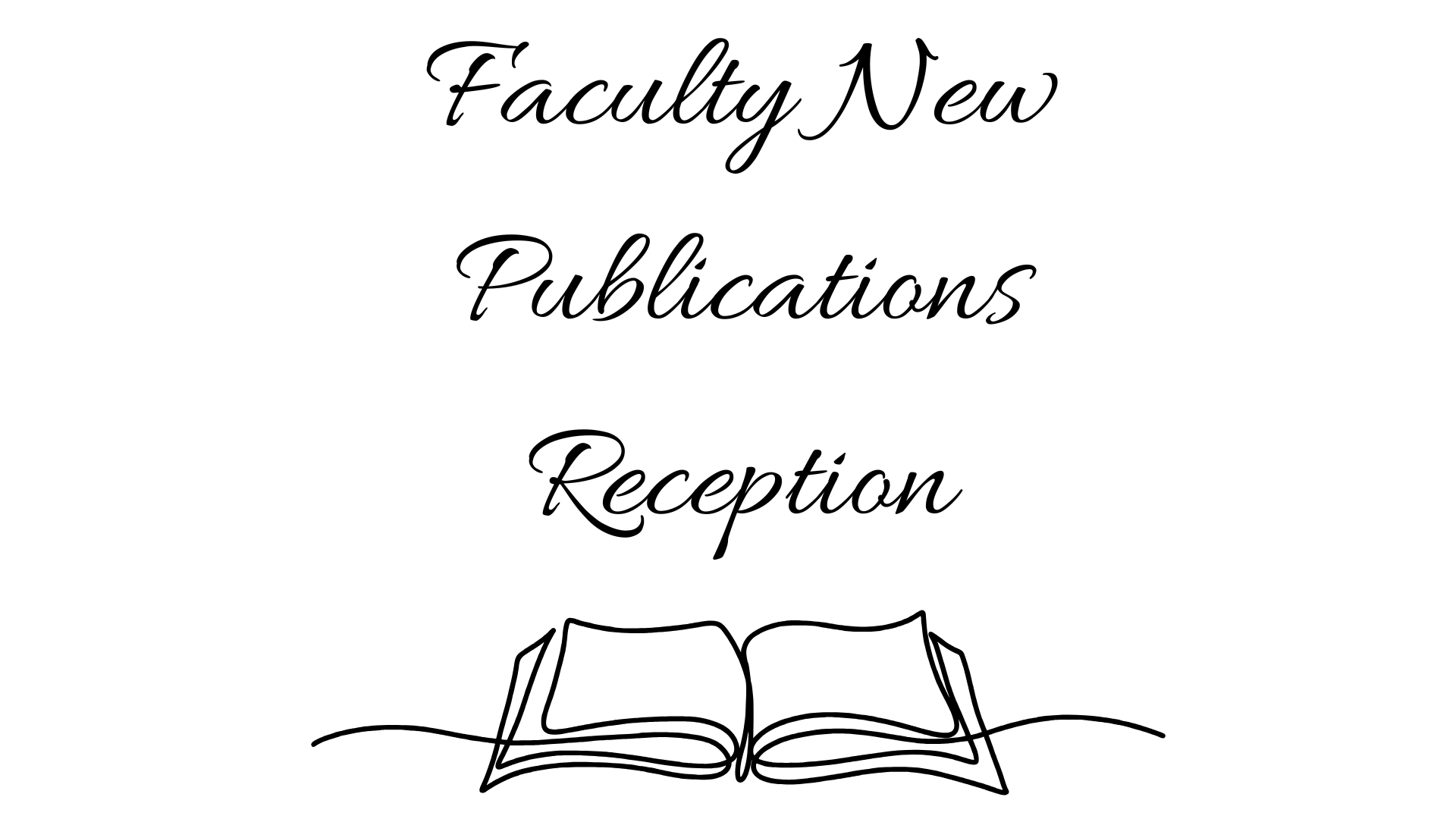 Faculty New Publications Reception 2026