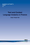 Text and Context: Language Analytics in Finance by Sanjiv R. Das