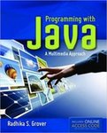 Programming with Java: A Multimedia Approach