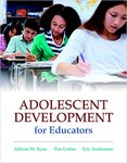 Adolescent Development for Educators (1st Edition)