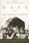 Days of Revolution: Political Unrest in an Iranian Village by Mary Elaine Hegland