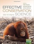 Effective Conservation Science: Data Not Dogma by Michelle Marvier