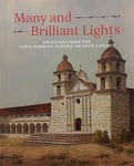 Many and Brilliant Lights by Robert M. Senkewicz