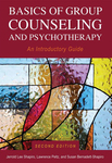 Basics of Group Counseling and Psychotherapy: An Introductory Guide by Jerrold Lee Shapiro, Lawrence Stephen Peltz, and Susan Bernadett-Shapiro