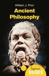 Ancient Philosophy: A Beginner's Guide by William J. Prior