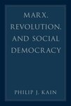 Marx, Revolution, and Social Democracy