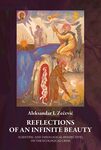 Reflections of an Infinite Beauty: Scientific and Theological Perspectives on the Ecological Crisis
