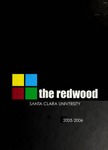 The Redwood, v.102 2005-2006 by Santa Clara University
