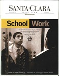 Santa Clara Magazine, Volume 44 Number 4, Spring 2003 by Santa Clara University