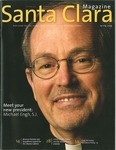 Santa Clara Magazine, Volume 50 Number 4, Spring 2009 by Santa Clara University