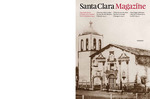 Santa Clara Magazine, Volume 60 Number 3, Summer 2019 by Santa Clara University